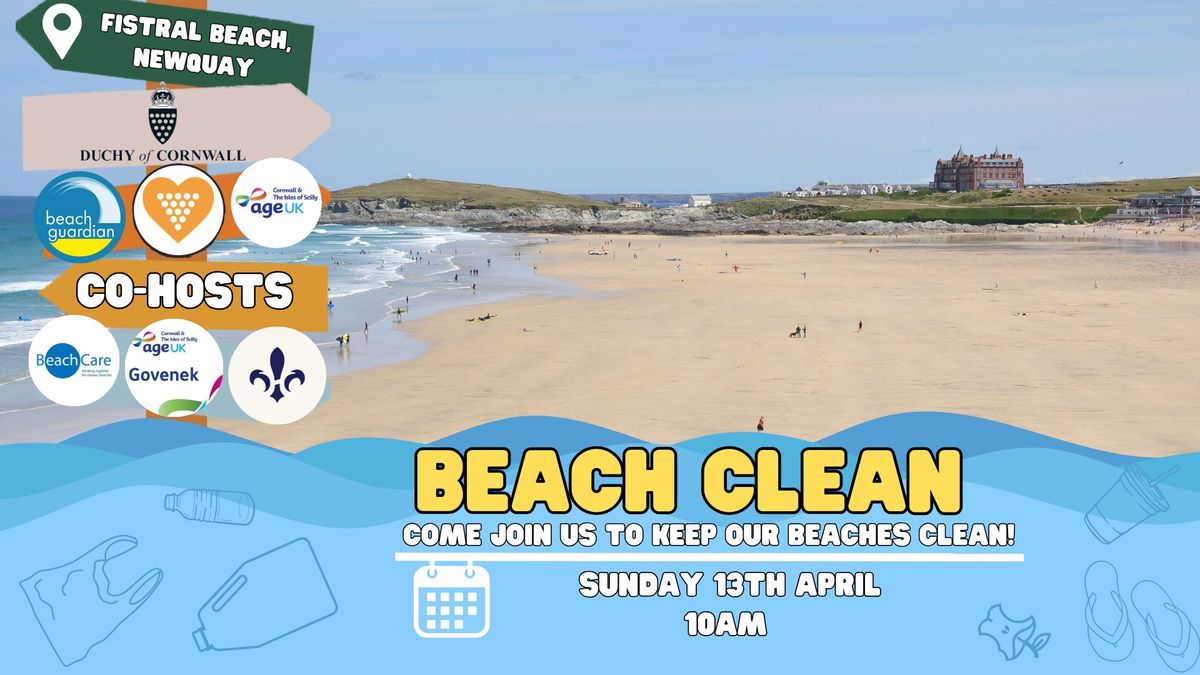 Fistral Beach BEACH CLEAN! | 13th April 10am | Beach Guardian and Age UK Cornwall & IOS 