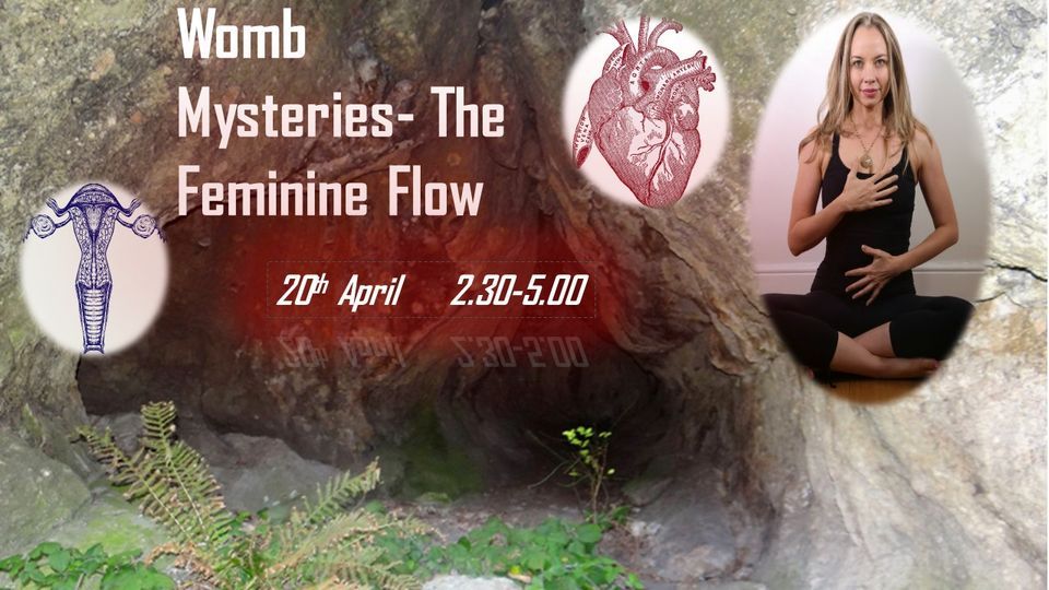 WOMB MYSTERIES -The Feminine Flow 