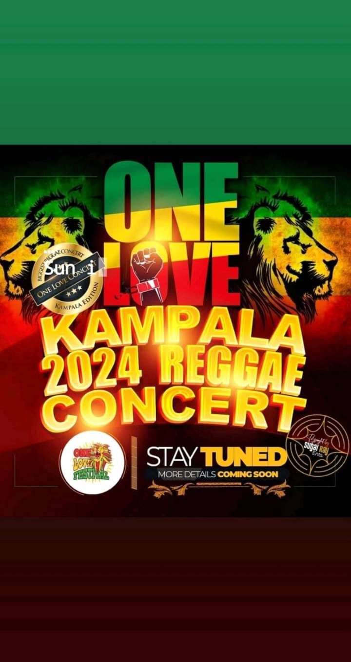 New Date Comfirmed ***One Love Kampala 2024***