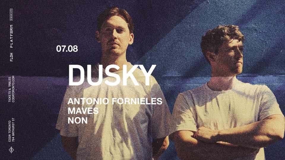 Dusky x CODA | July 8th
