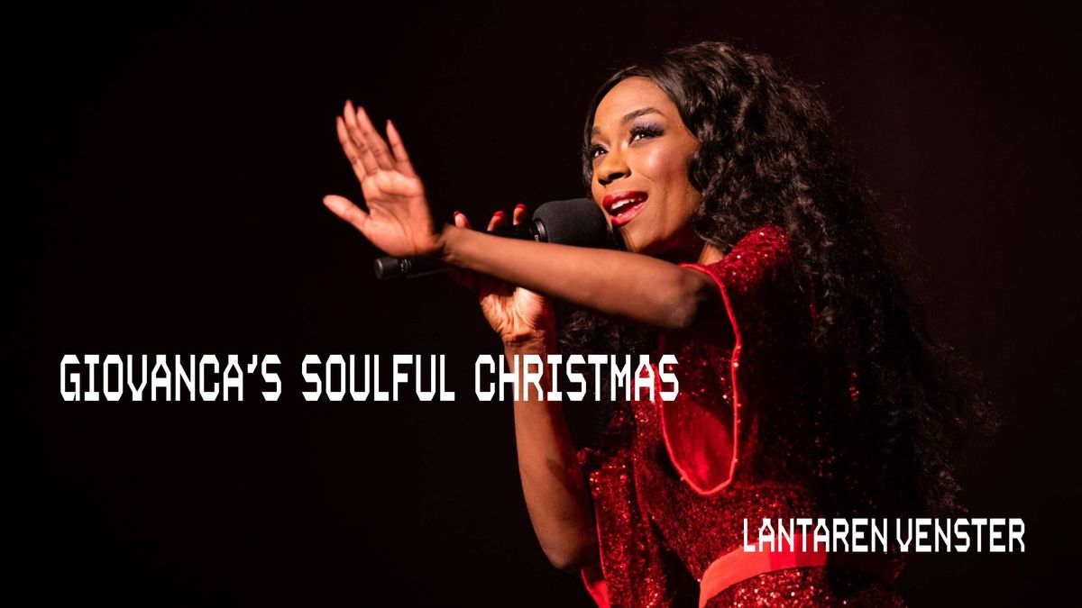 Giovanca's Soulful Christmas | LantarenVenster