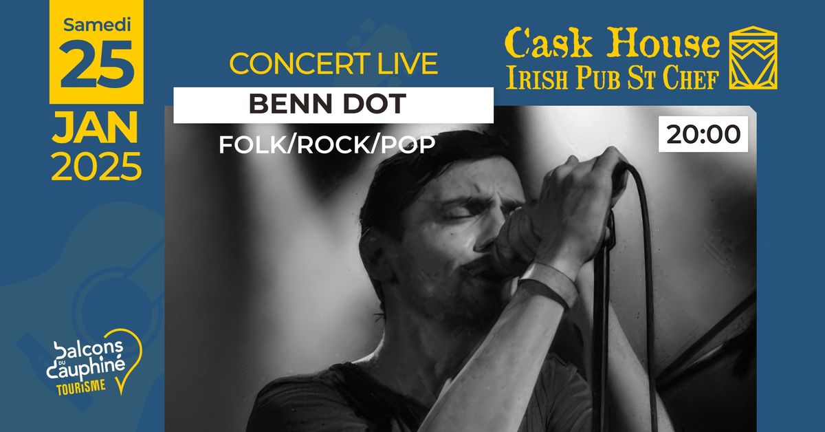 BEnn Dot - Concert live au Cask House