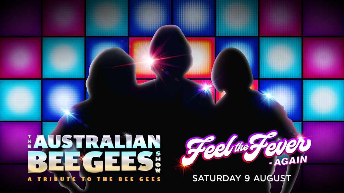 The Australian Bee Gees Show | The Princess Theatre, Brisbane