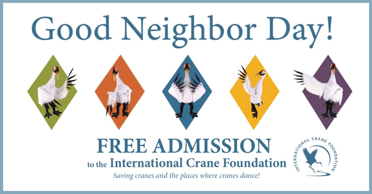 Good Neighbor Days at International Crane Foundation