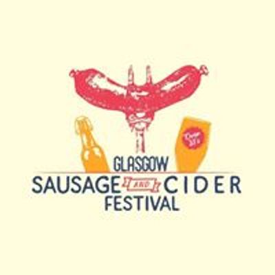 Sausage and Cider Fest - Glasgow
