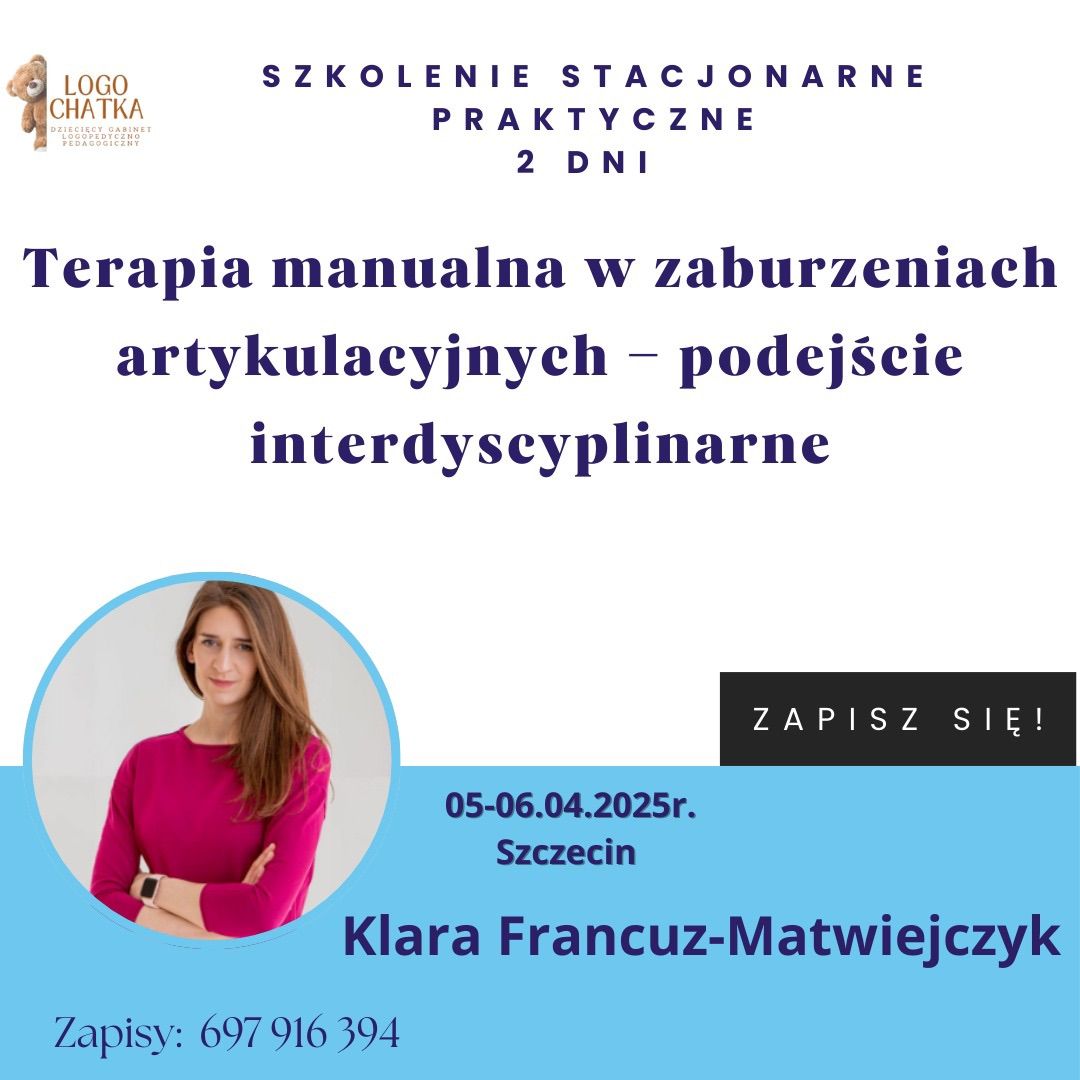 Terapia manualna w zaburzeniach artykulacyjnych \u2013 podej\u015bcie interdyscyplinarne 