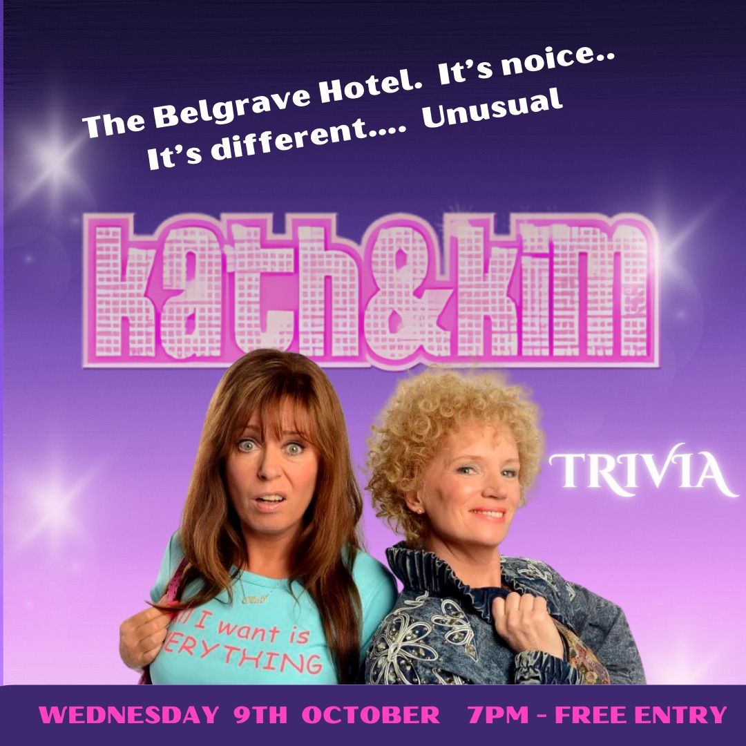 Kath & Kim Trivia night 