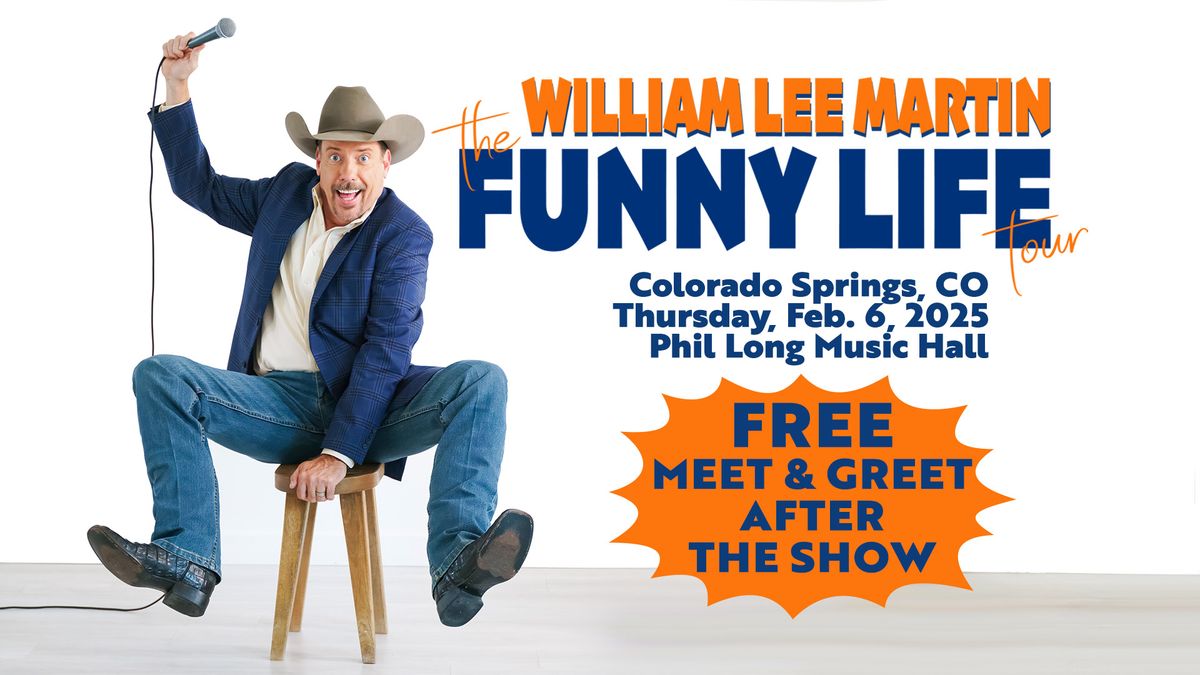 William Lee Martin: The Funny Life Tour