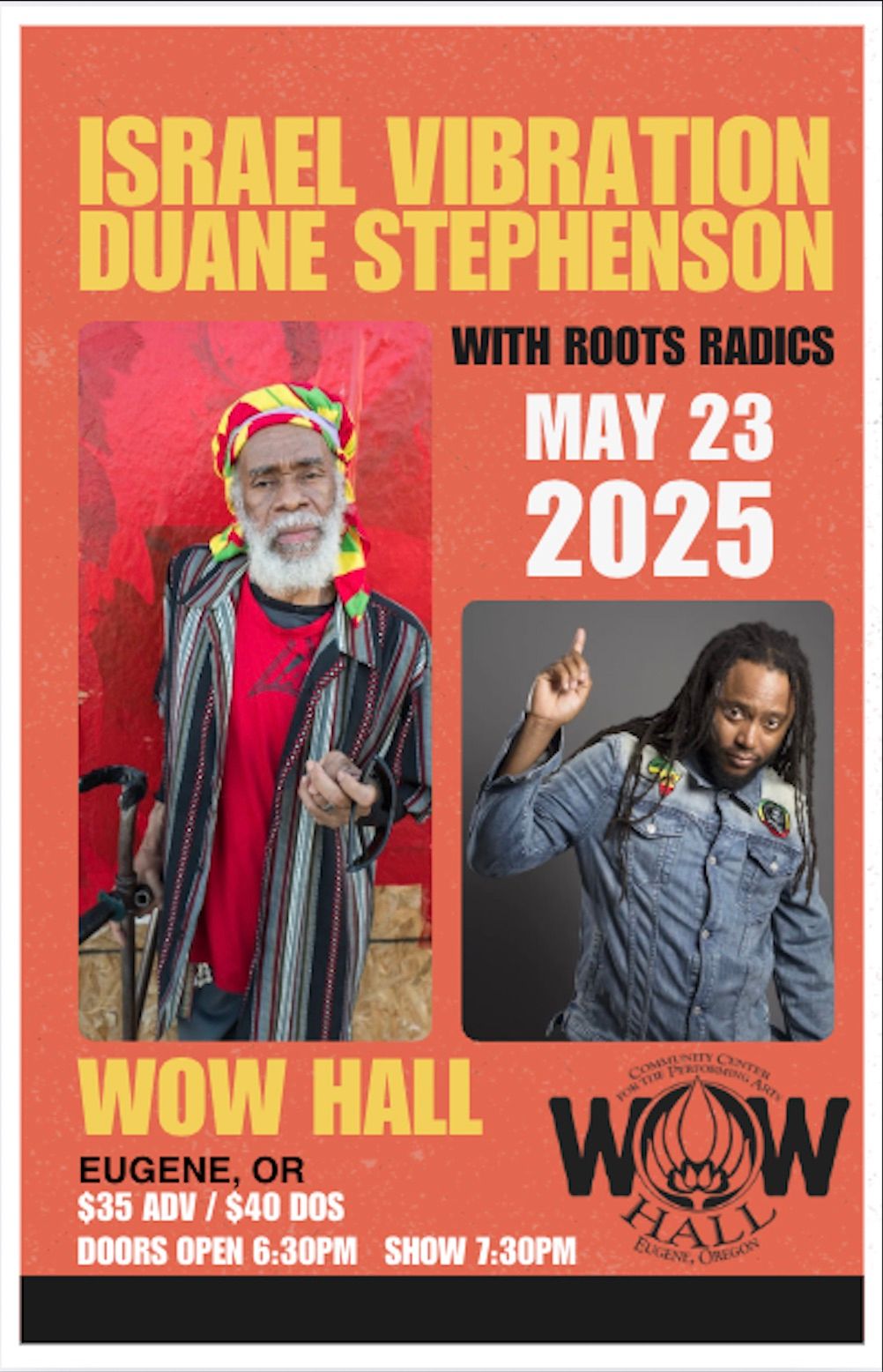 Israel Vibration & Duane Stephenson with Roots Radics at WOW Hall