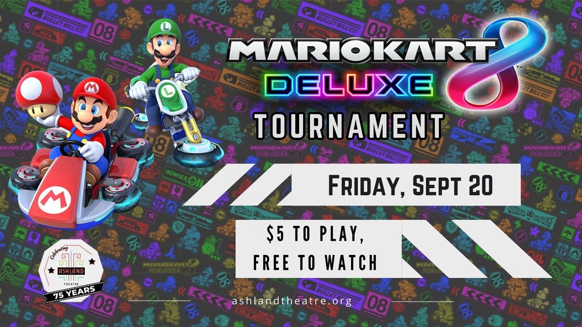 E-Sports at the Ashland: Mario Kart Community Tournament