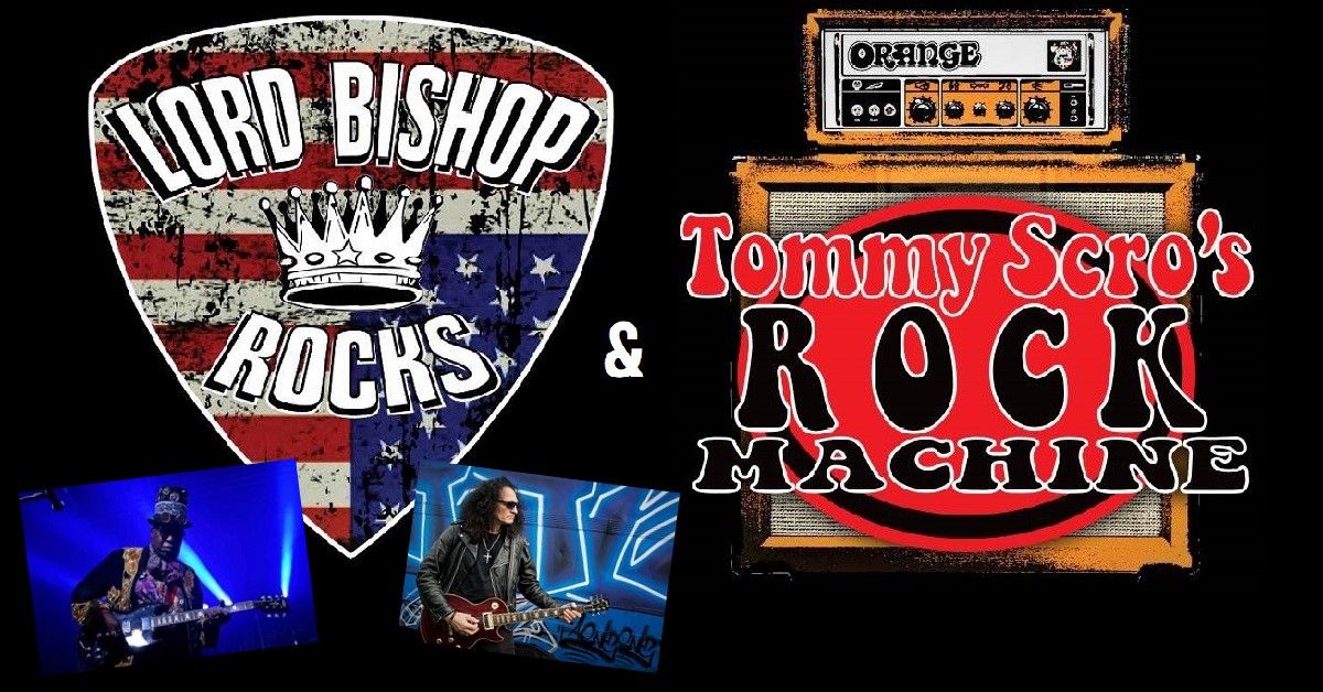 ROCK BLUES FESTIVAL 2025 FROM USA \/LORD BISHOP ROCKS & TOMMY SCRO'S ROCK MACHINE