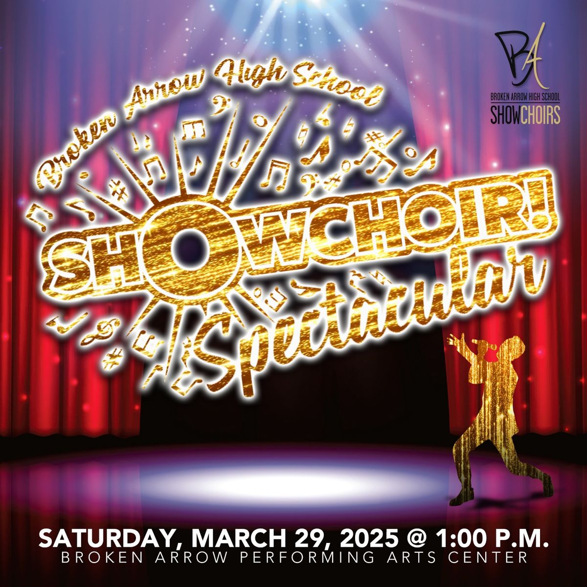 Broken Arrow Show Choir Spectacular