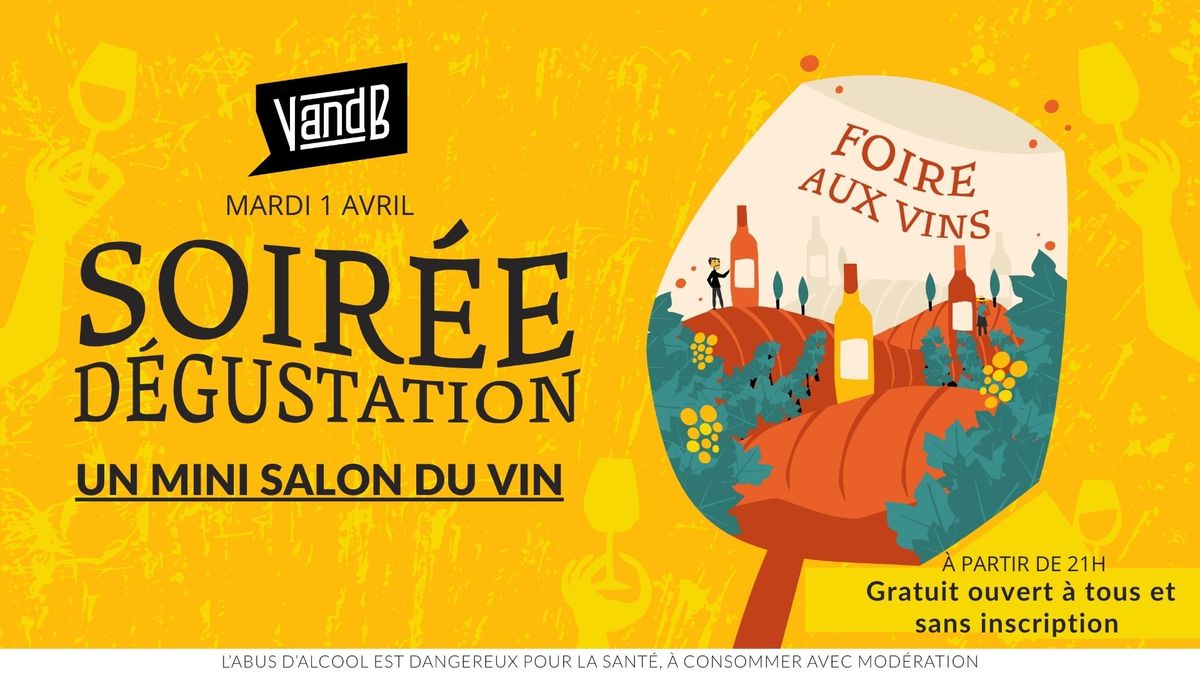 VandB Tarbes \ud83c\udf47D\u00e9gustation, Mini salon du Vin - GRATUIT -