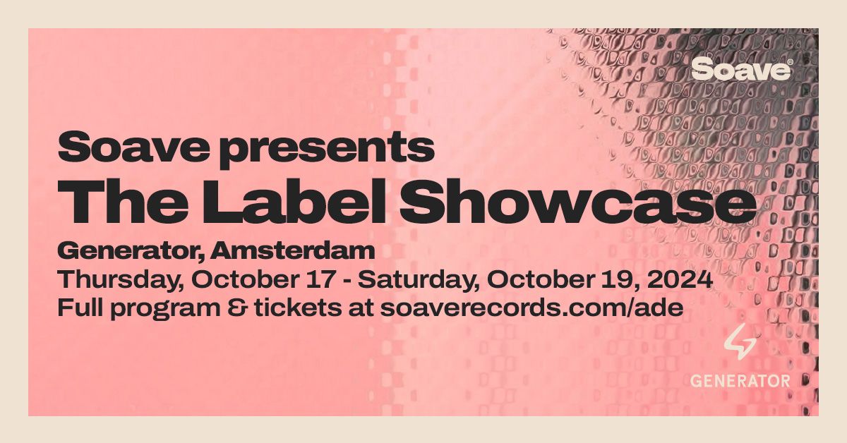 Soave presents The Label Showcase