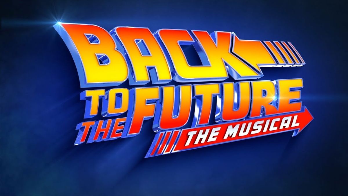 Back To The Future: The Musical at Ed Mirvish Theatre