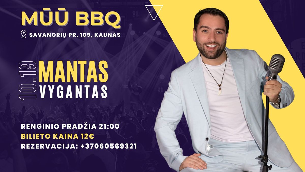 Manto Vyganto koncertas | M\u016a\u016a BBQ