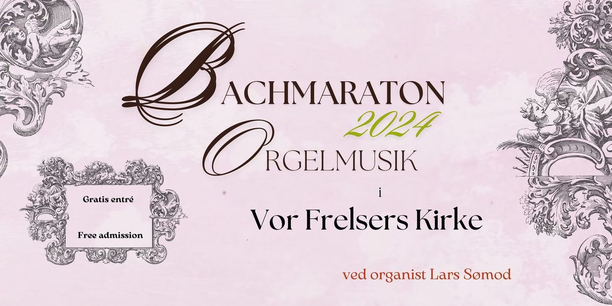 Bachmaraton 2024, 4. etape: Koncert IV