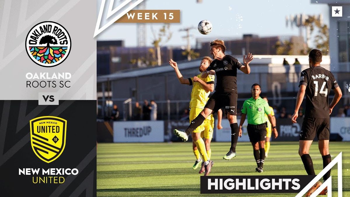 Oakland Roots SC at New Mexico United at Isotopes Park