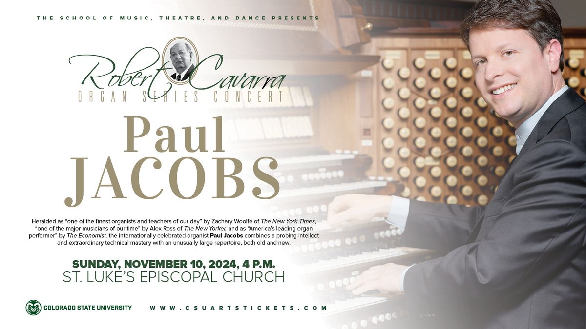 Cavarra Organ Series Concert: Paul Jacobs 