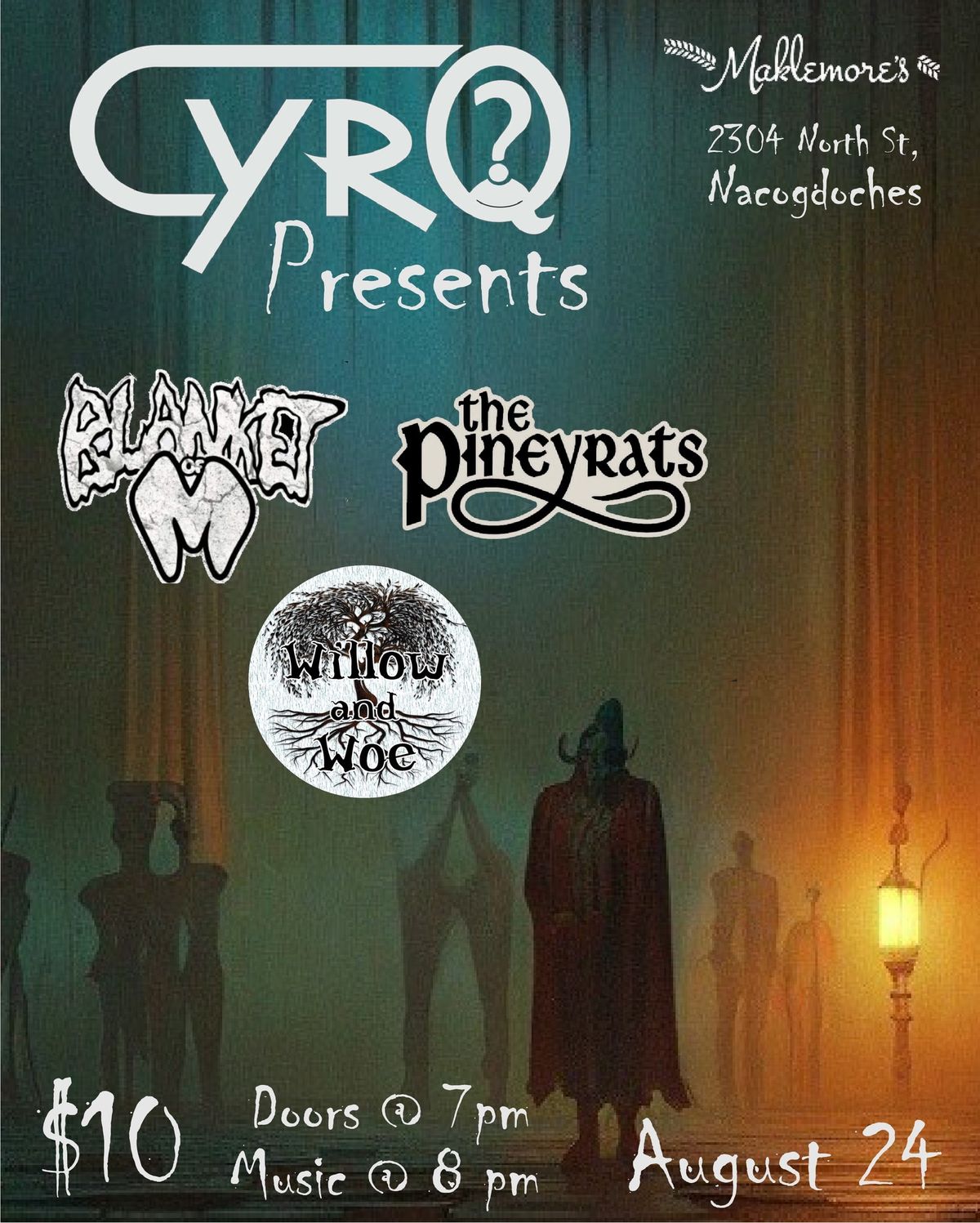 CYRQ Presents: Blanket of M, Willow and Woe, The Pineyrats