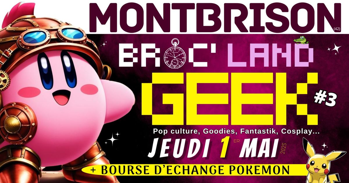 BROC' LAND GEEK - MONTBRISON 2025