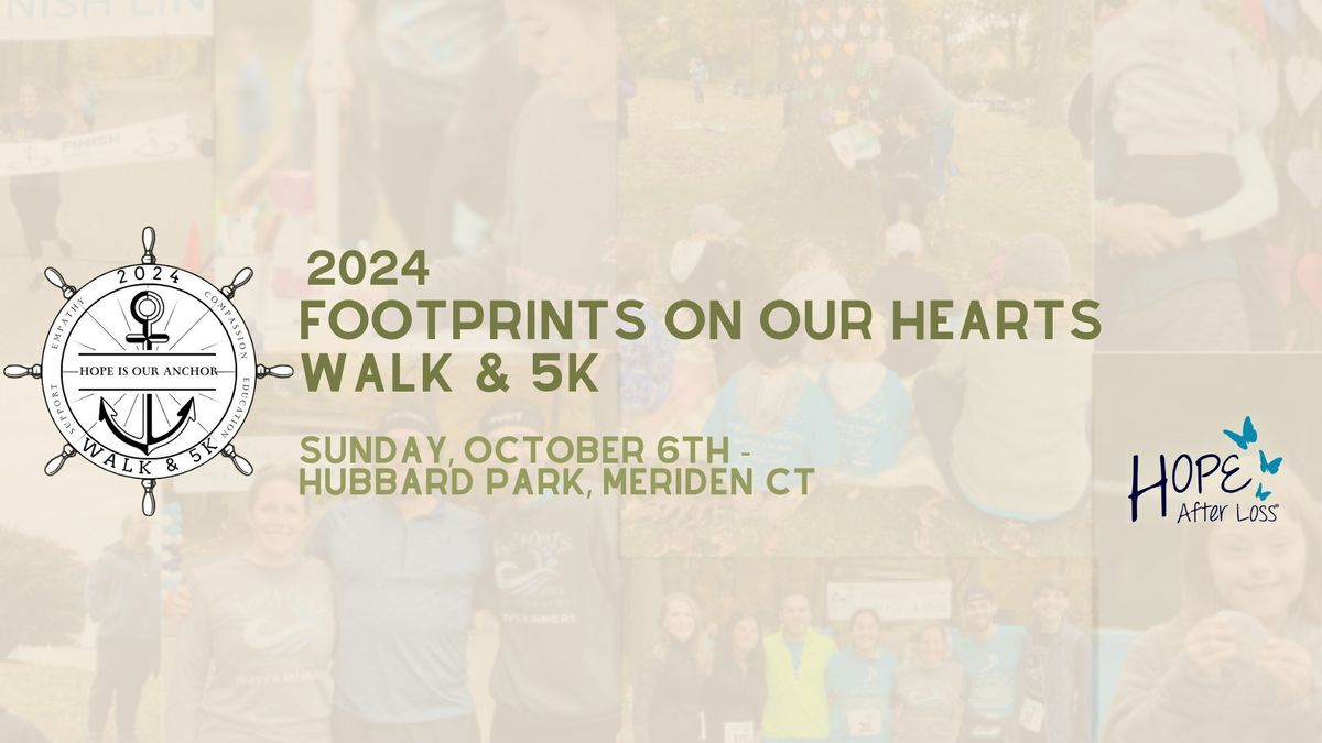  Footprints on our Hearts Walk & 5K 2024