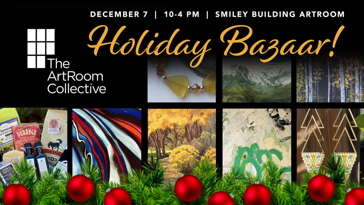 The ArtRoom Collective Holiday Bazaar