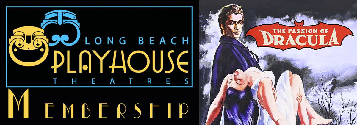 Membership Ship Drive Kick Off Event! Free Tickets to 'The Passion of Dracula'