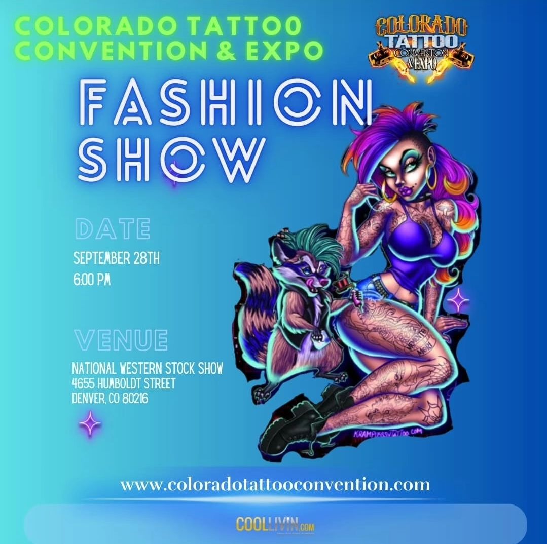 The 7th Annual Fashion Show @ The Colorado Tattoo Convention & Expo