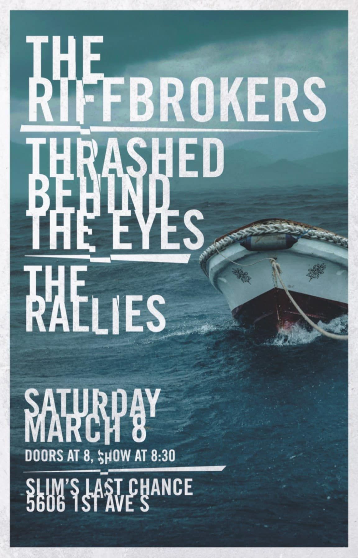 The Riffbrokers, Thrashed Behind The Eyes, The Rallies 