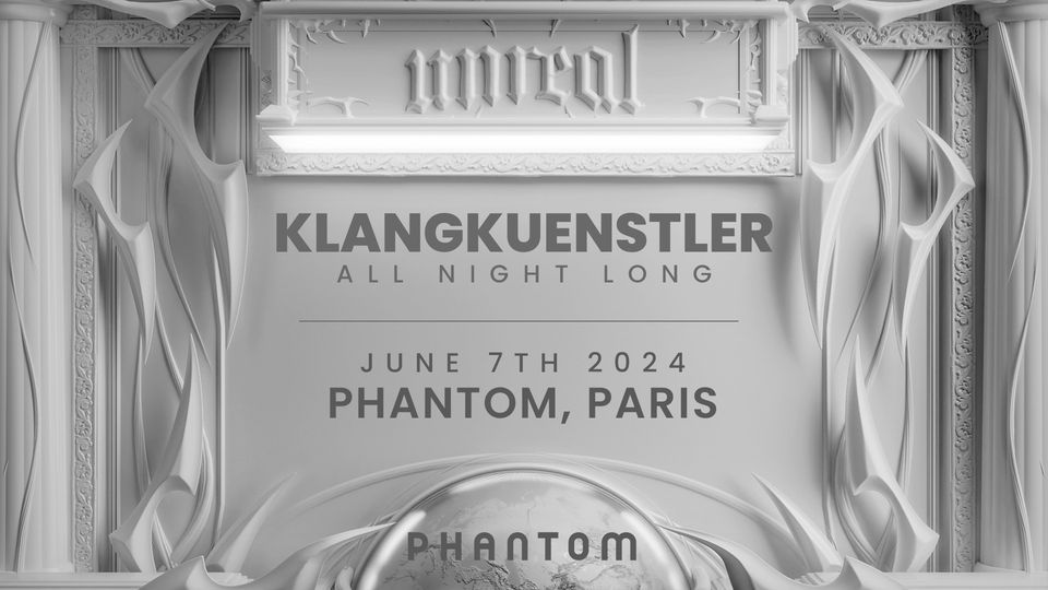 Unreal x Klangkuenstler ALL NIGHT LONG (World Tour) - France
