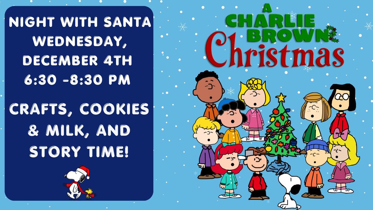 Night with Santa - A Charlie Brown Christmas