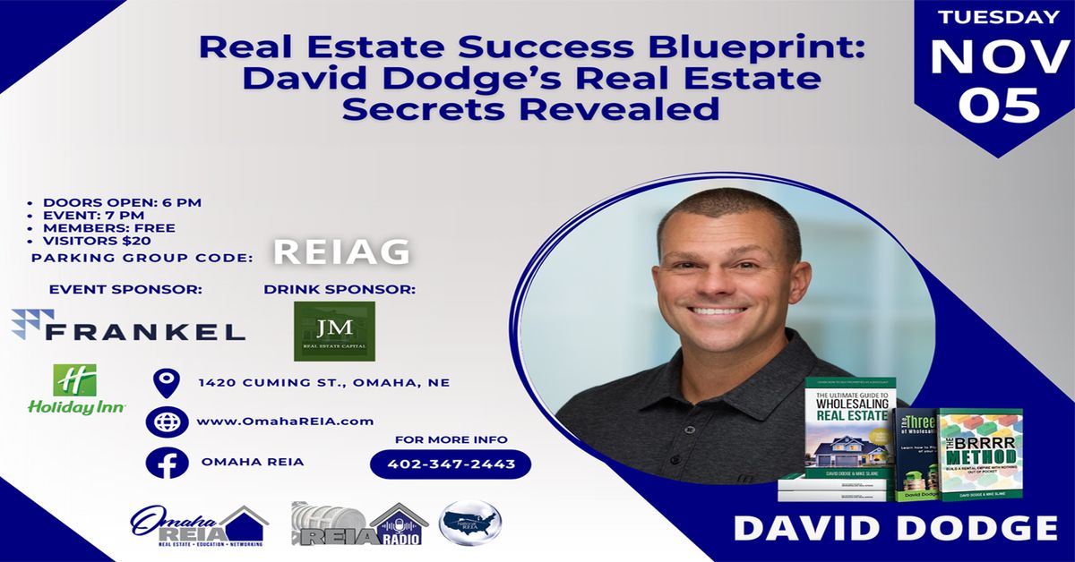 Real Estate Success Blueprint: David Dodge's Real Estate Secrets Revealed