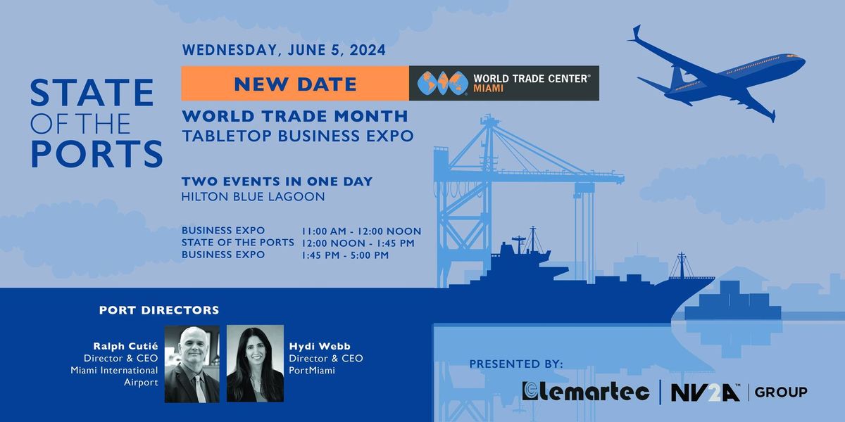 State of the Ports Luncheon & World Trade Month Table Top Expo