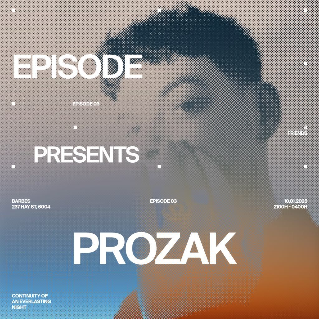 Episode presents Prozak