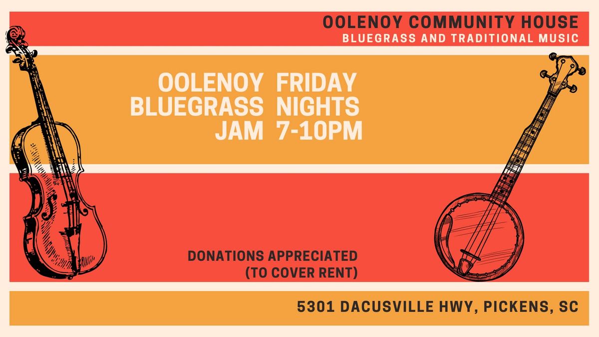 Weekly Bluegrass Jam at Oolenoy