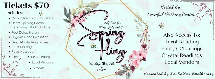 Spring Fling: Self-Care for the Mind, Body & Soul