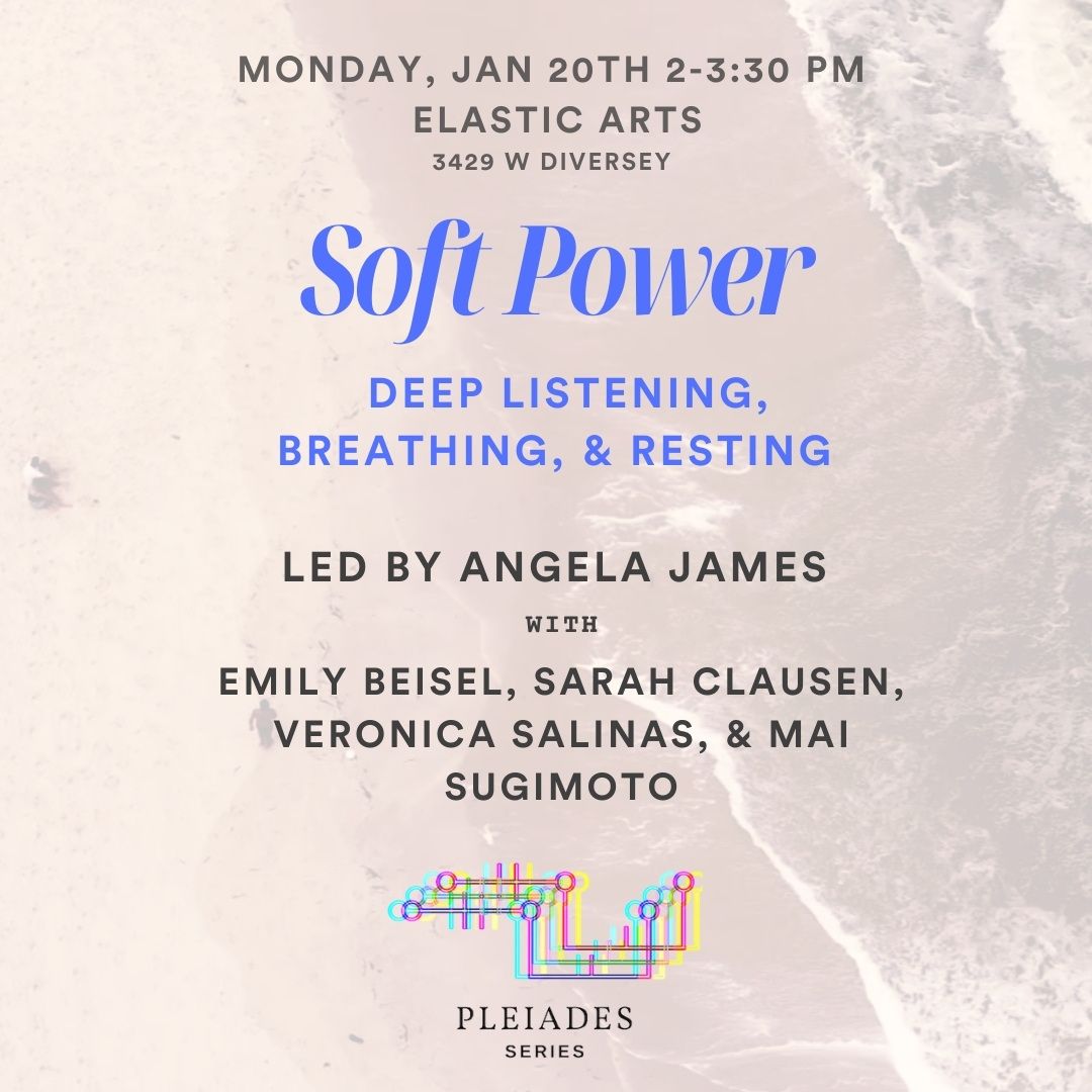 Soft Power - Deep Listening, Breathing, and Resting