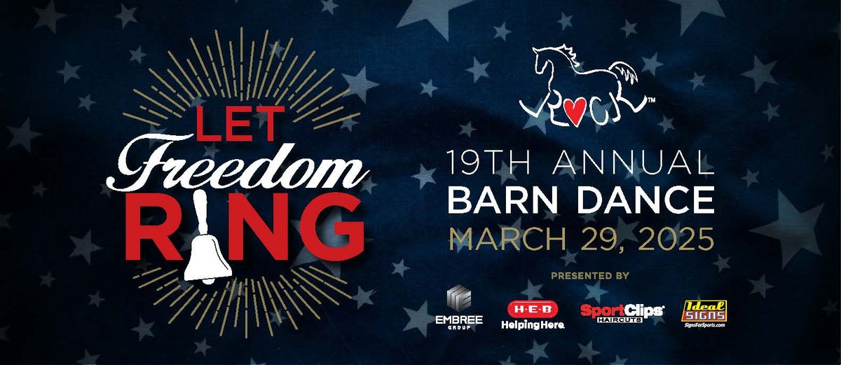 ROCK\u2019s 19th Annual Barn Dance, Let Freedom Ring