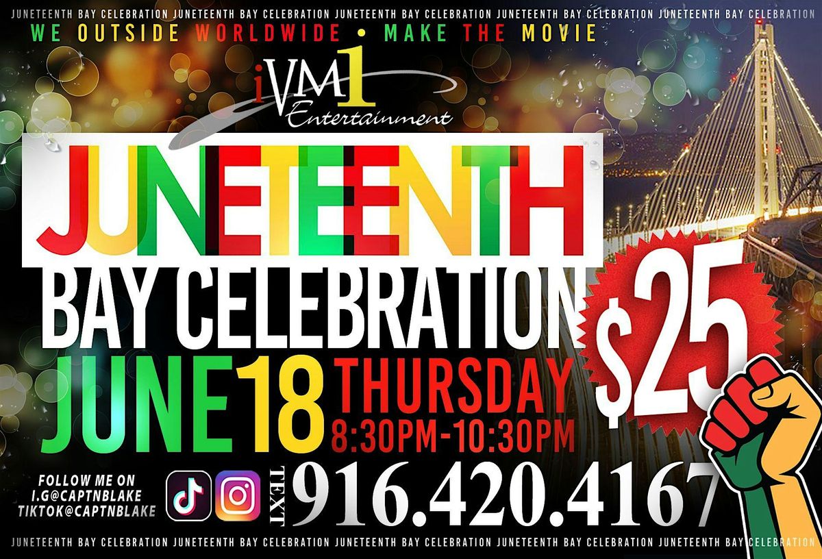 JUNETEENTH BAY CELEBRATION