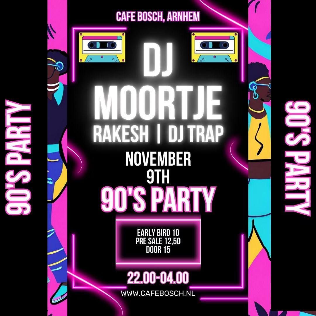 90's Party w\/ DJ Moortje 