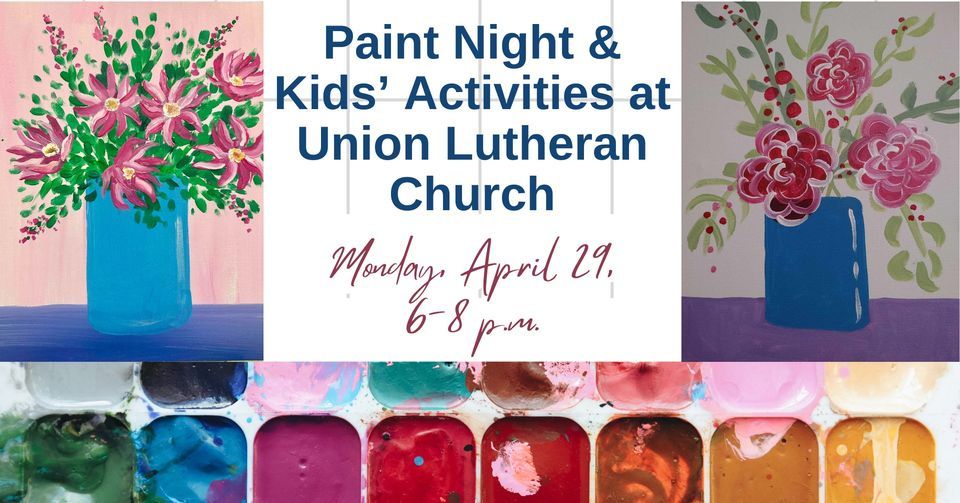 Paint Night  and Kids' Activities at Union! Special Guest Artist, Nicole Osborne!