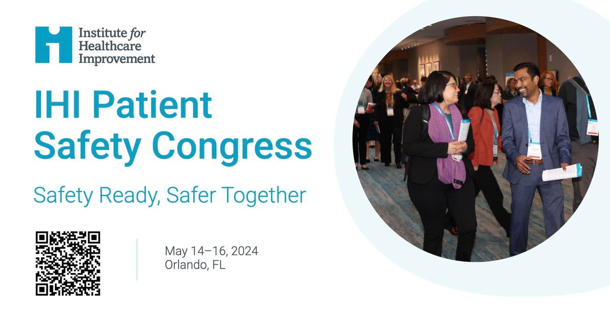 IHI Patient Safety Congress 2024