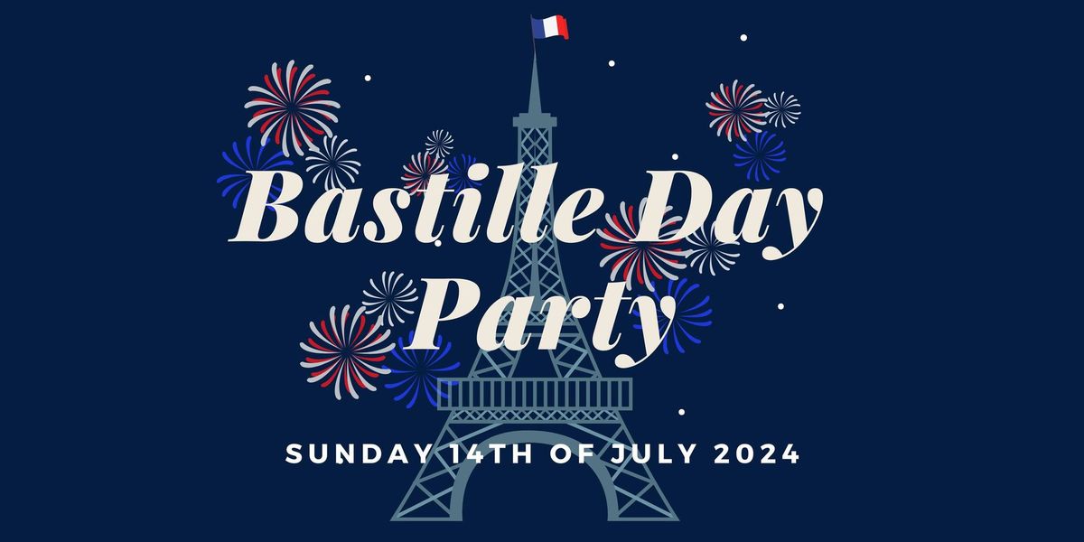 BASTILLE DAY PARTY