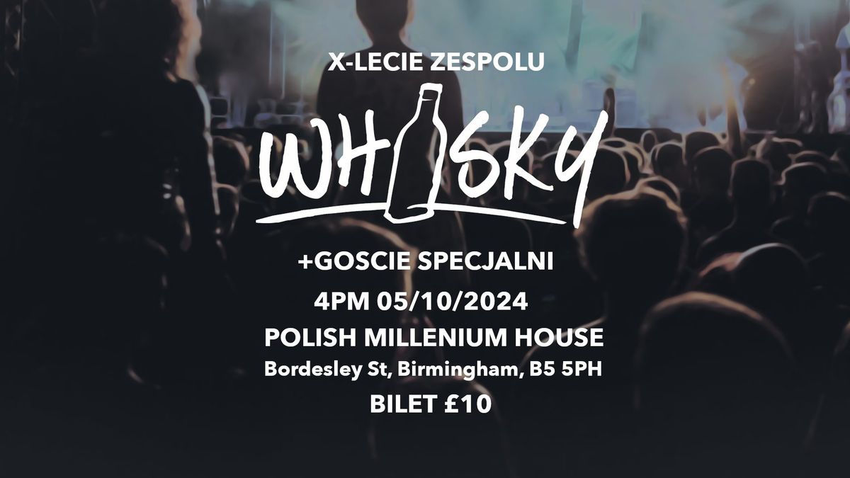 10-lecie Whisky - Koncert