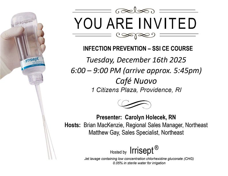 Infection Prevention SSI CE dinner and course