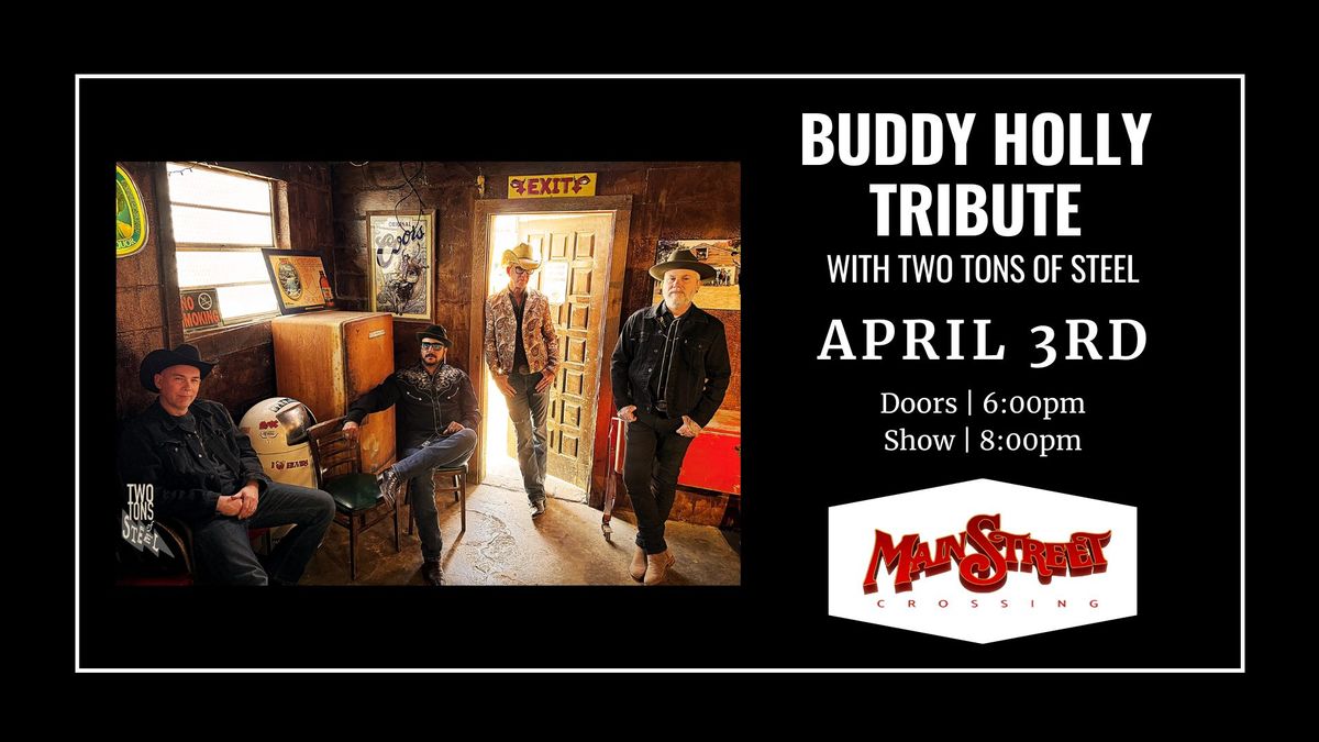 Buddy Holly Tribute with Two Tons of Steel | LIVE at Main Street Crossing