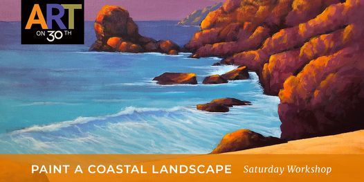 Paint a Coastal Landscape in Bold Colors Workshop