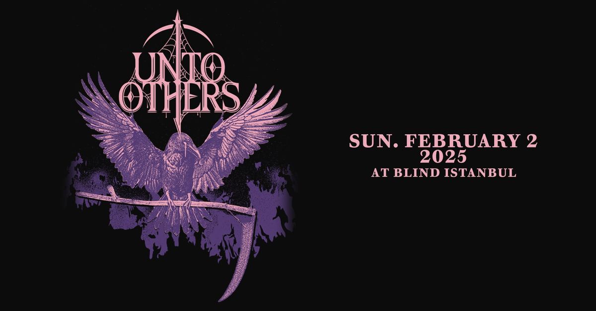 Unto Others \u0130stanbul Konseri