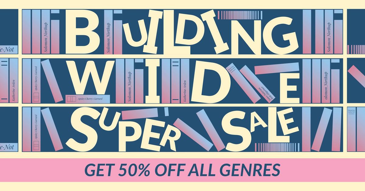 Building-Wide Super Sale! (50% OFF all Genres)